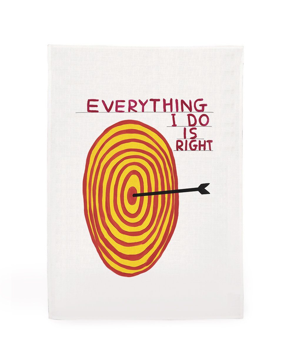 Everything I Do Is Right Tea Towel x David Shrigley Textiles Third Drawer Down Studio
