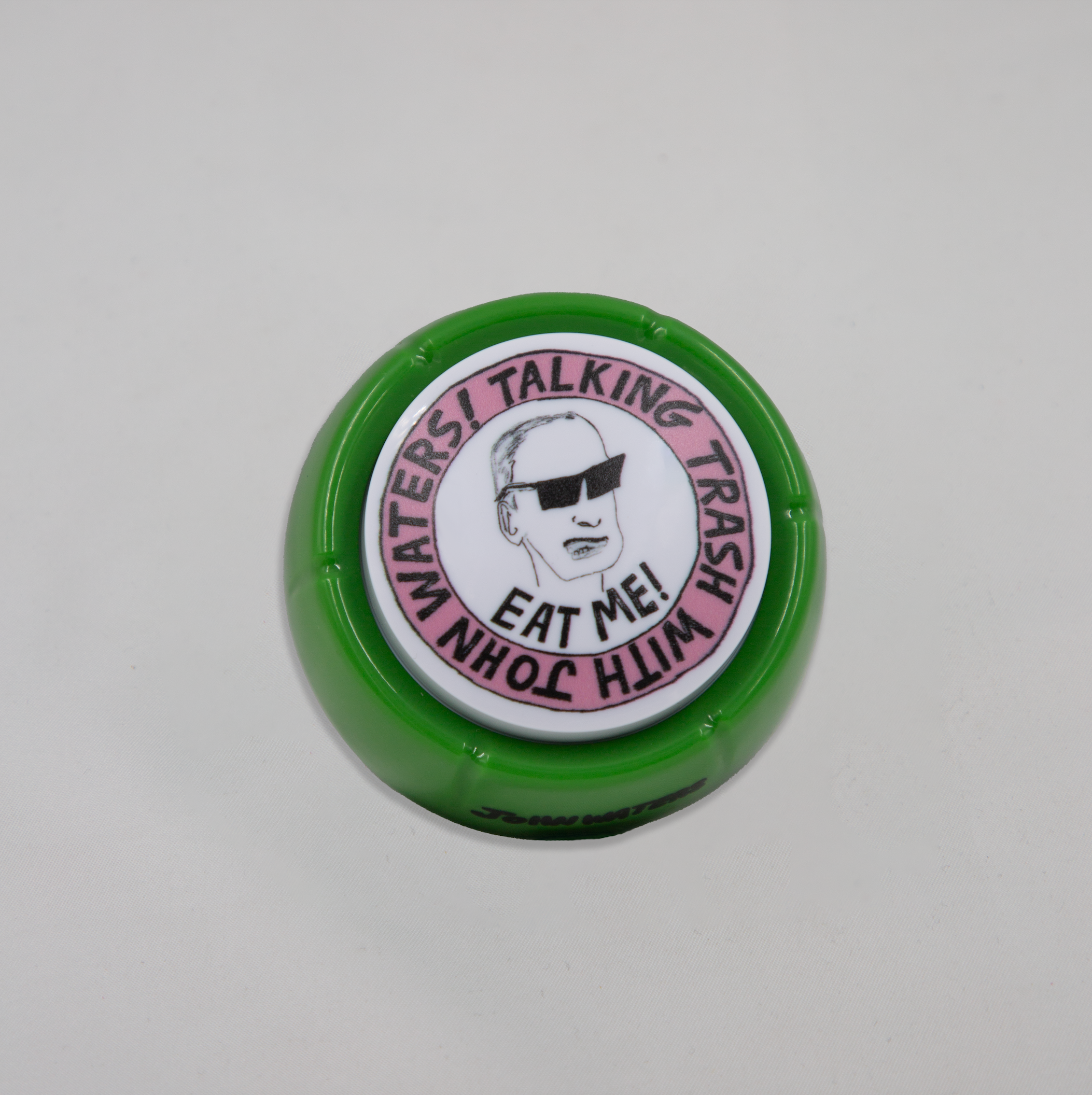 Eat Me! Big Sound Button x John Waters x Seth Bogart