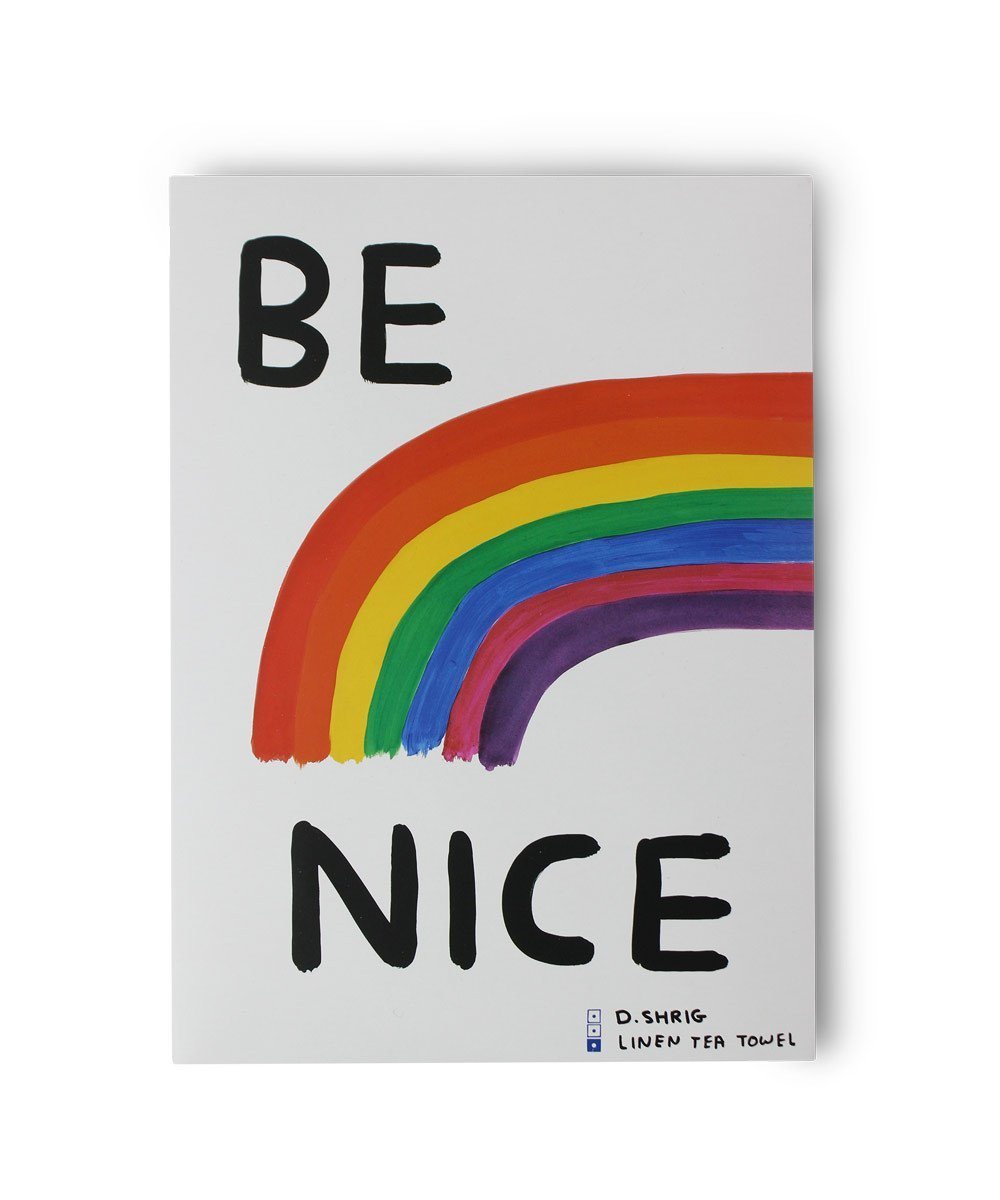 Be Nice Tea Towel x David Shrigley | Third Drawer Down USA | Third ...